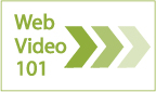 Web Video 101: An Education Series